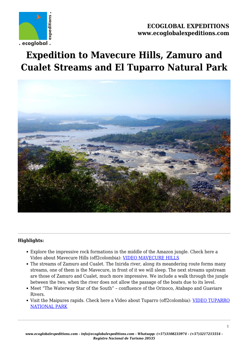 Expedition to Mavecure Hills, Zamuro and Cualet Streams and El Tuparro Natural Park