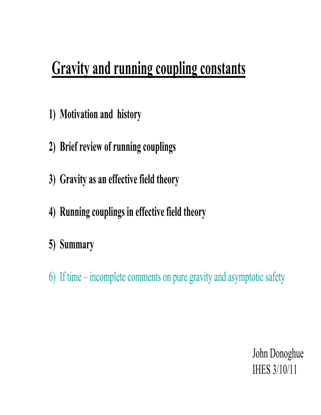 Gravity and Running Coupling Constants