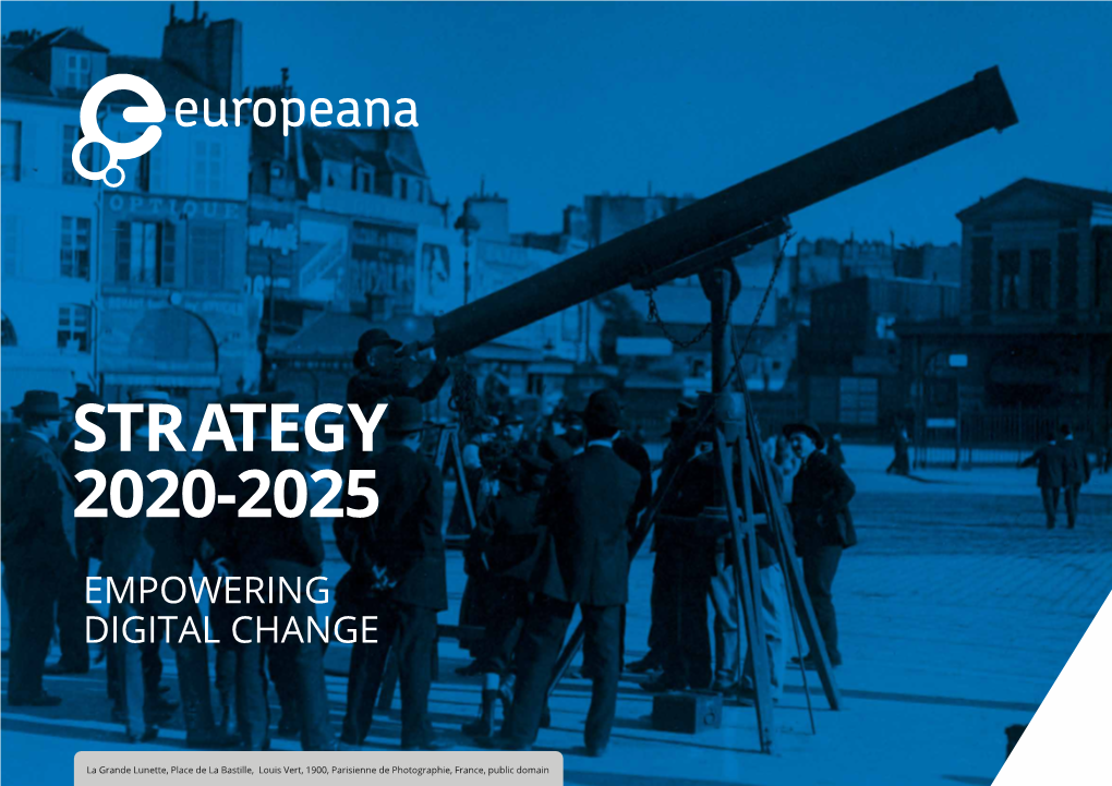 Europeana Strategy 2020-2025 Has Three Priorities