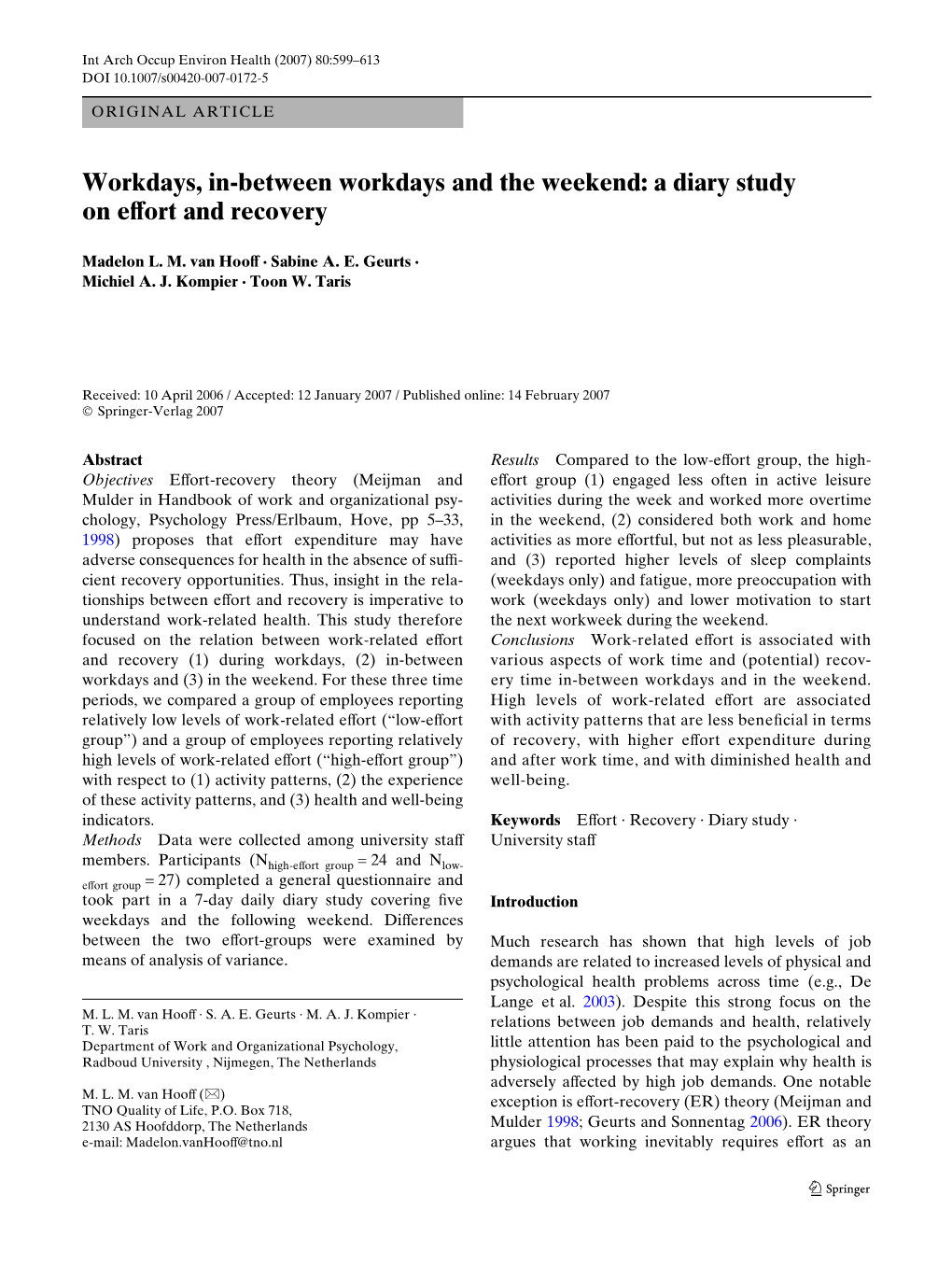 Workdays, In-Between Workdays and the Weekend: a Diary Study on Evort and Recovery