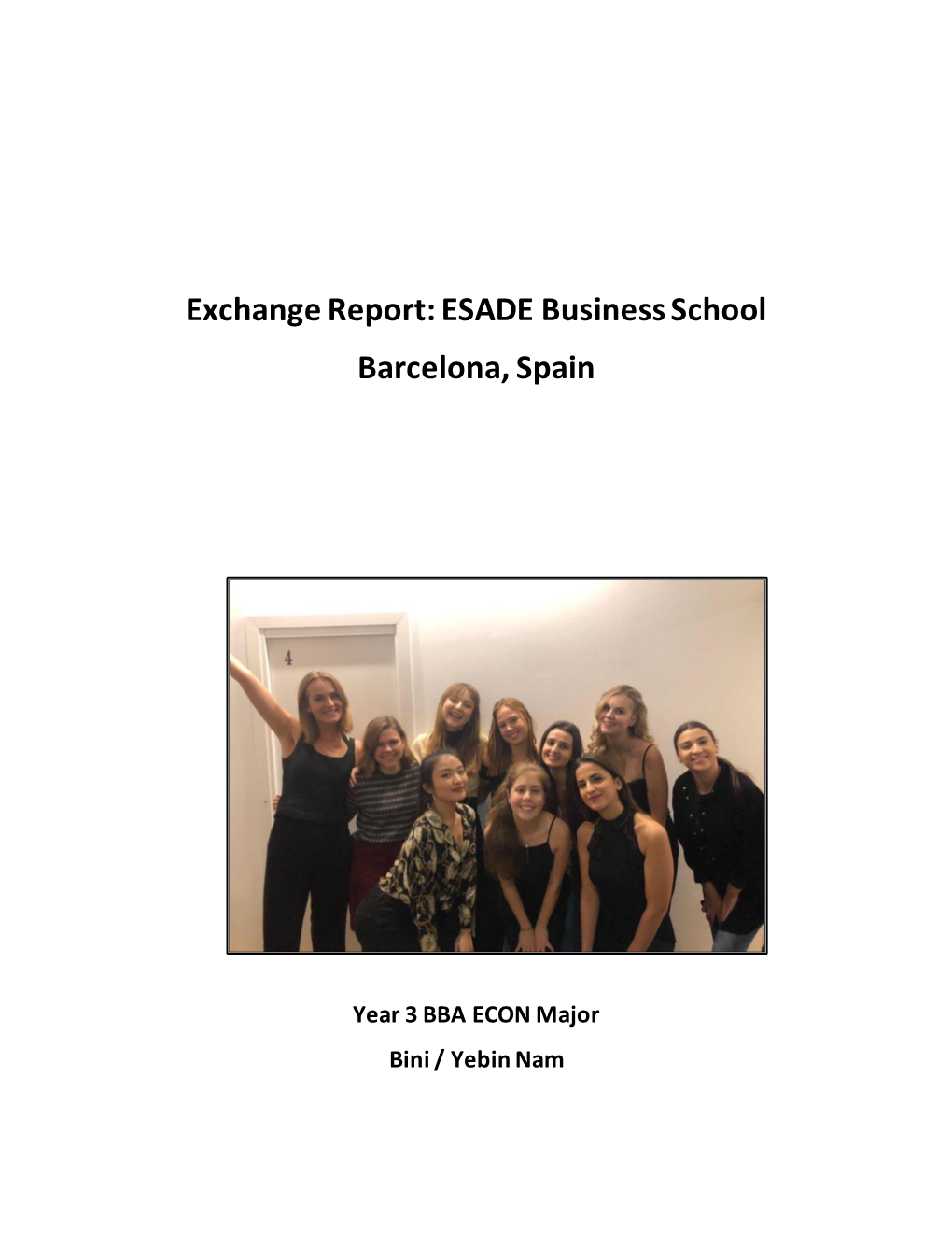 Exchange Report: ESADE Business School Barcelona, Spain