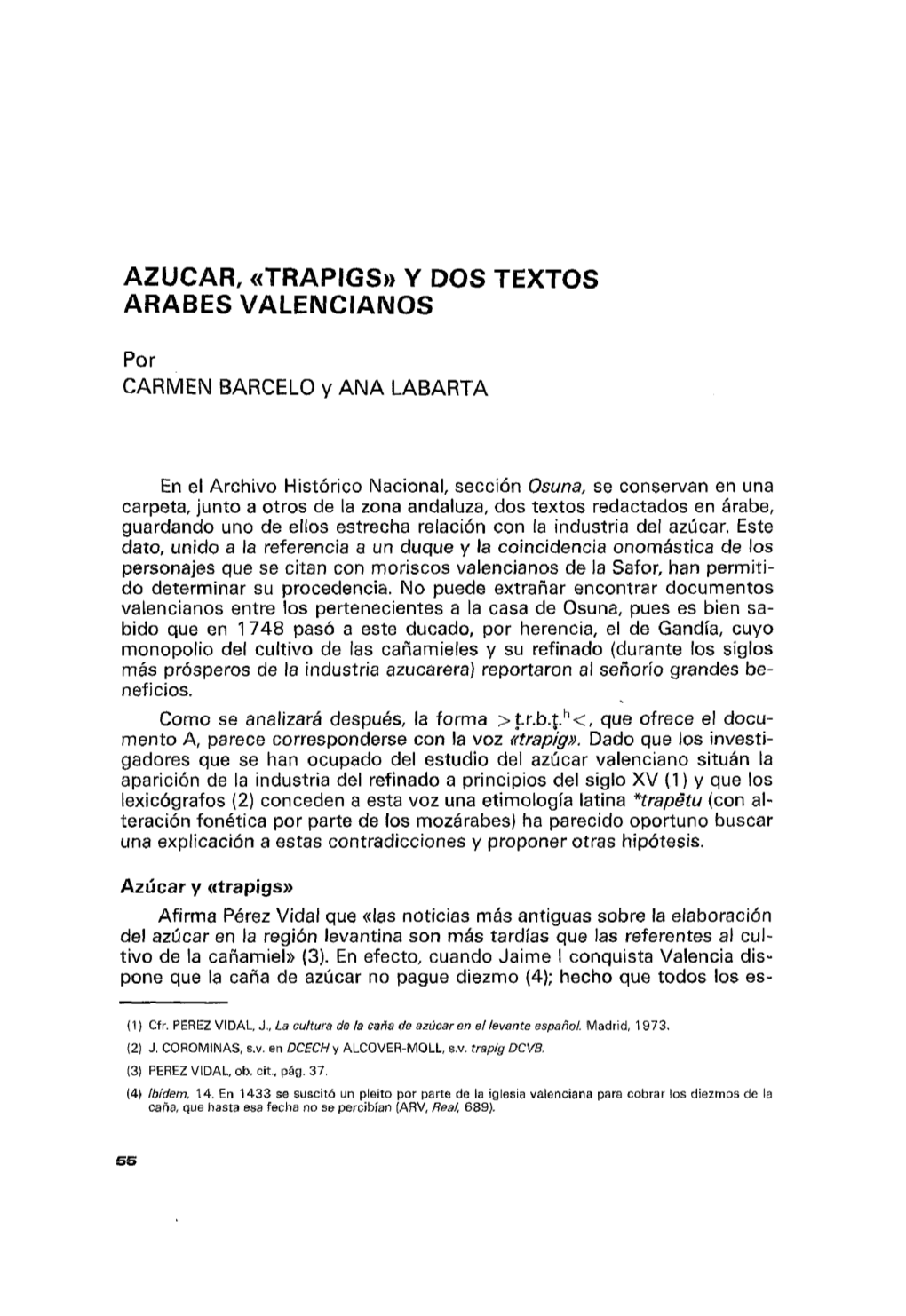 Azúcar, «Trapigs» Y Dos Textos Árabes Valencianos
