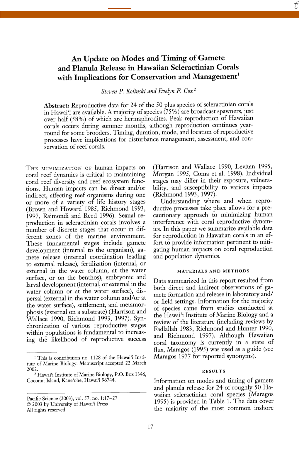 An Update on Modes and Timing of Gamete and Planula Release in Hawaiian Scleractinian Corals with Implications for Conservation and Managementl