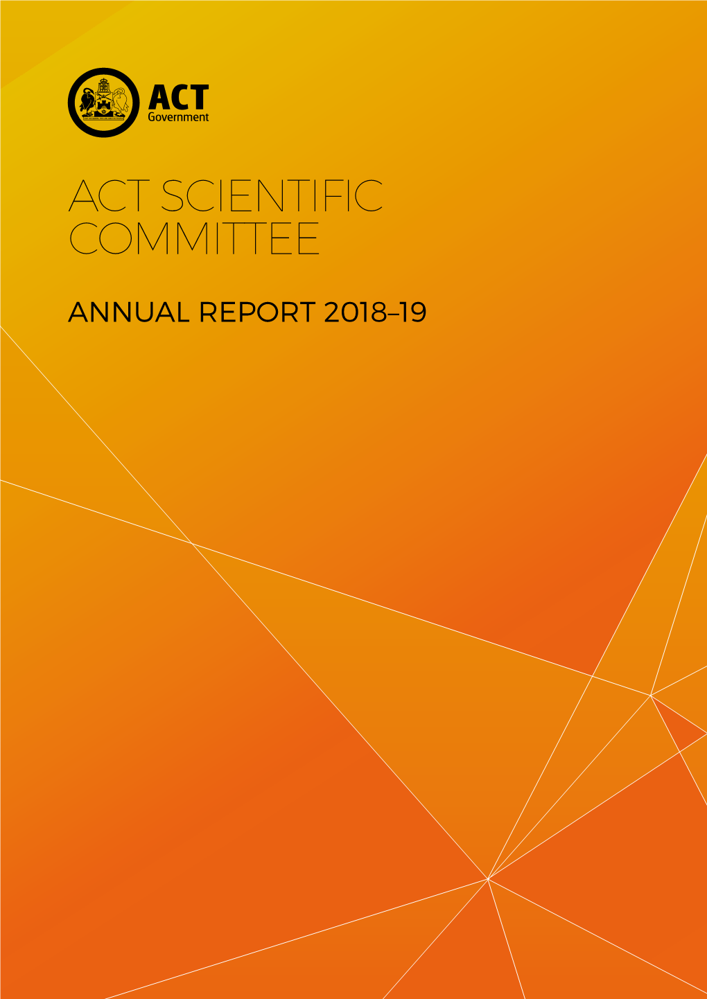 ACT Scientific Committee ANNUAL REPORT 2018-19