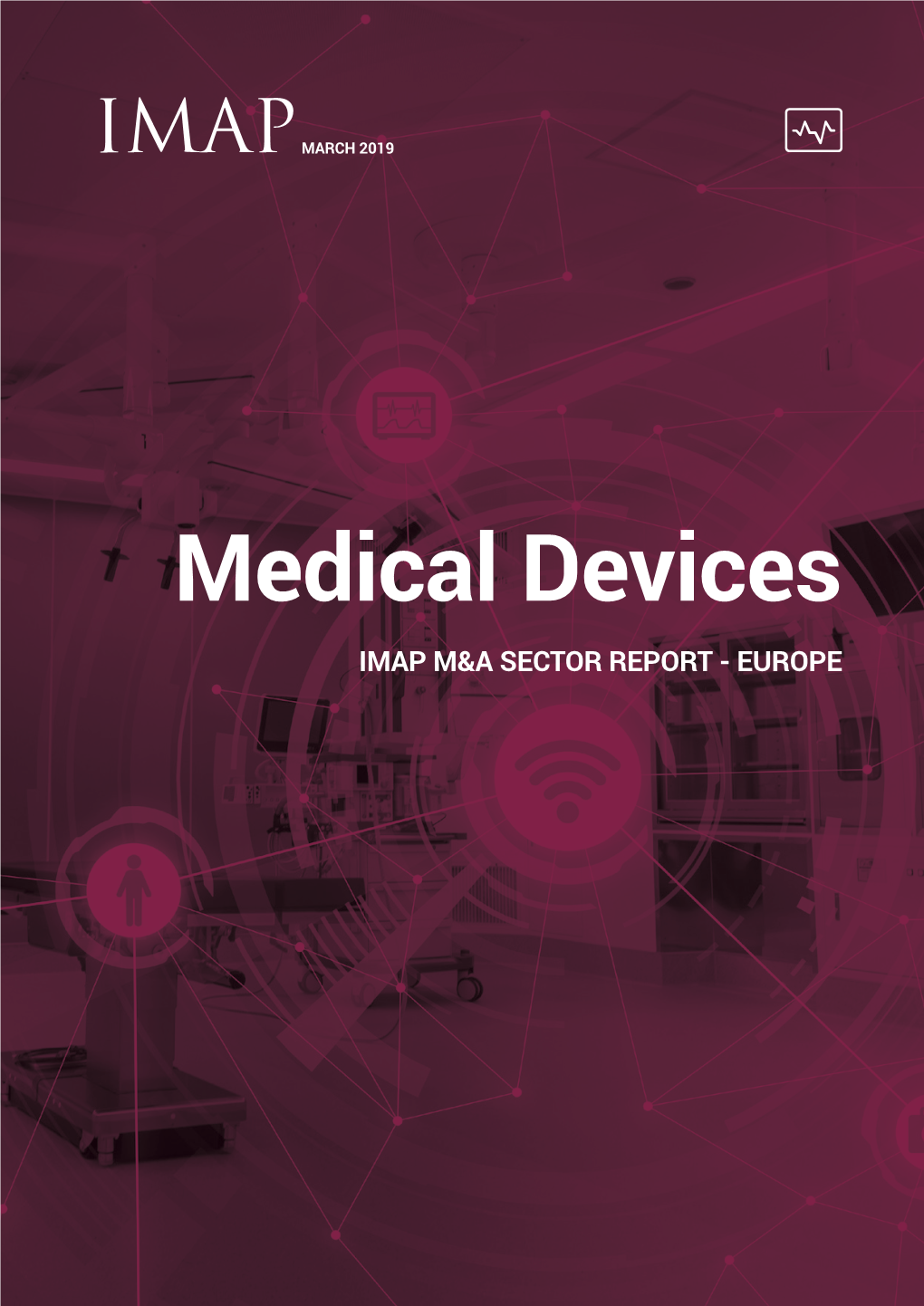 Europe 2019 Medical Devices M&A Sector Report