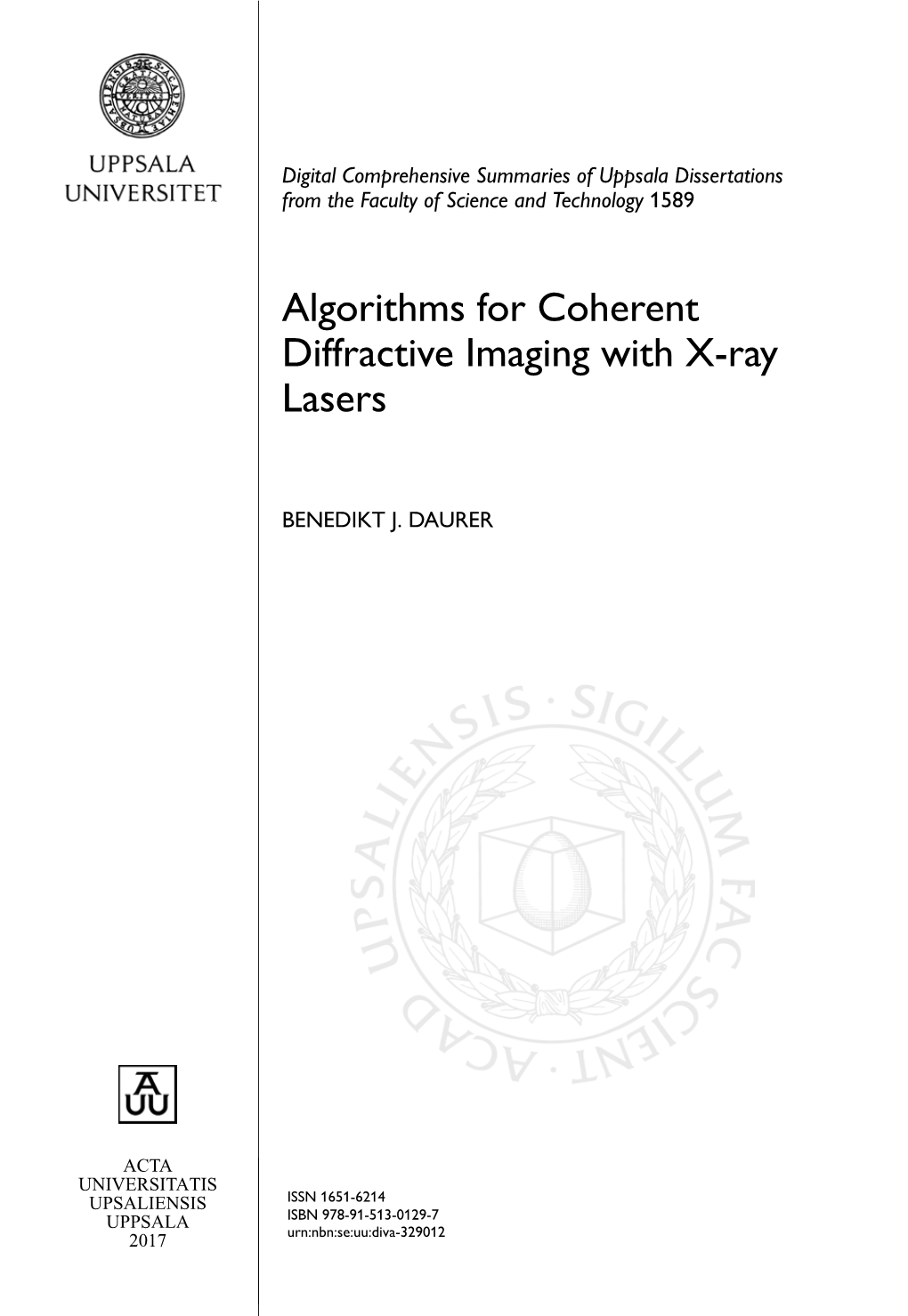 Algorithms for Coherent Diffractive Imaging with X-Ray Lasers