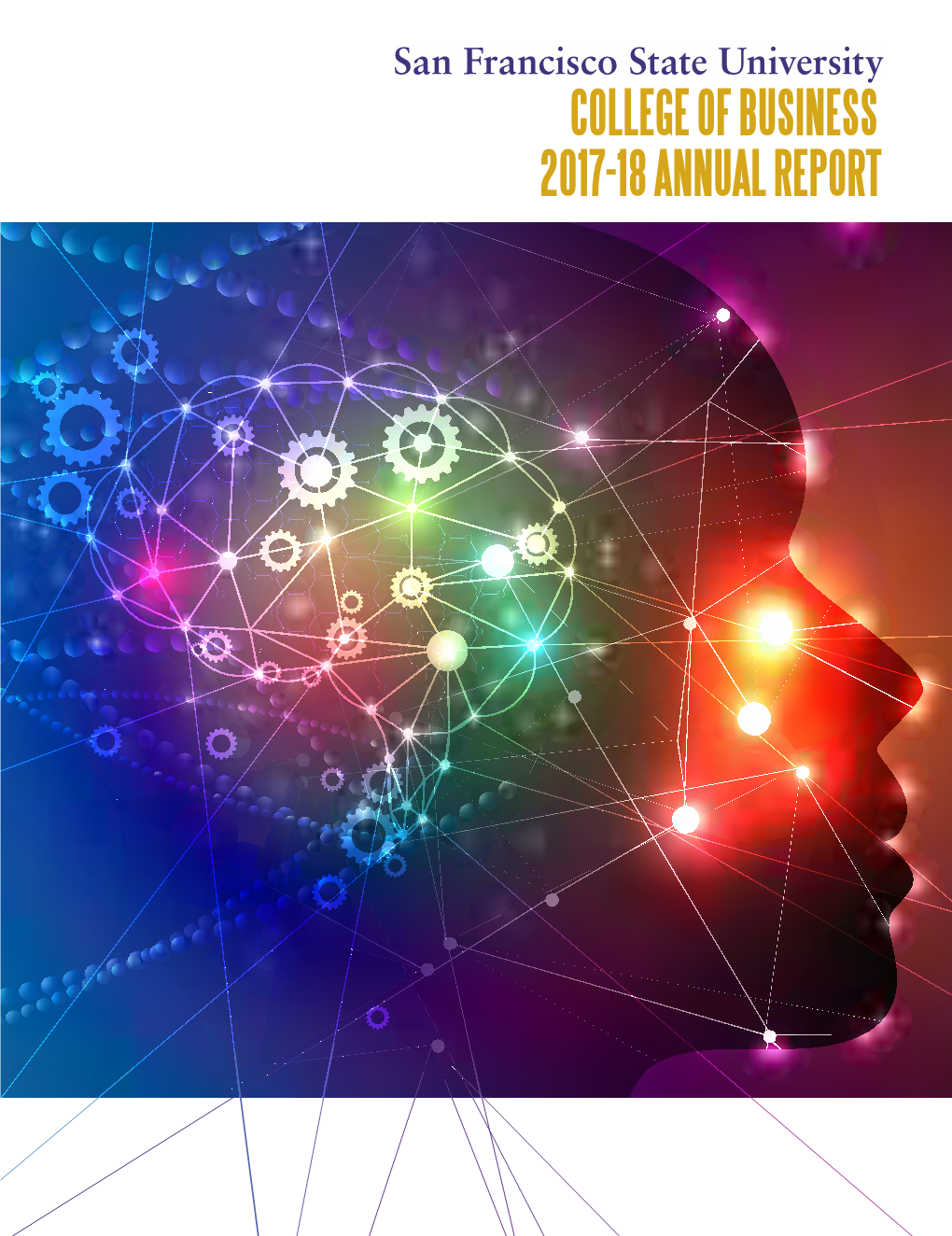 Lam Family College of Business Annual Report 2017-2018