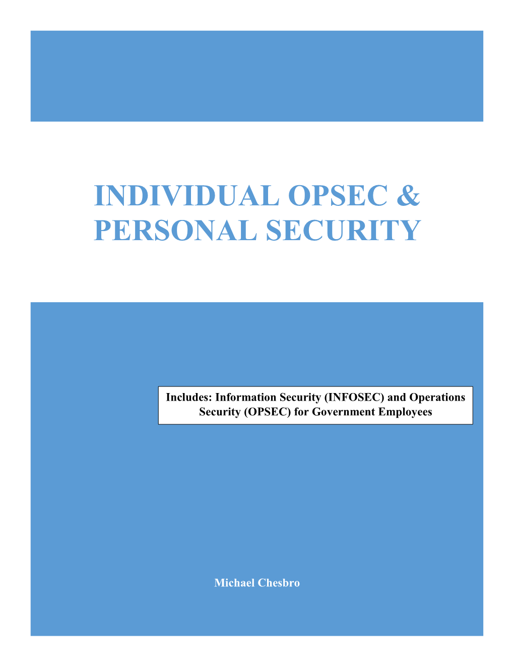 Individual OPSEC & Personal Security