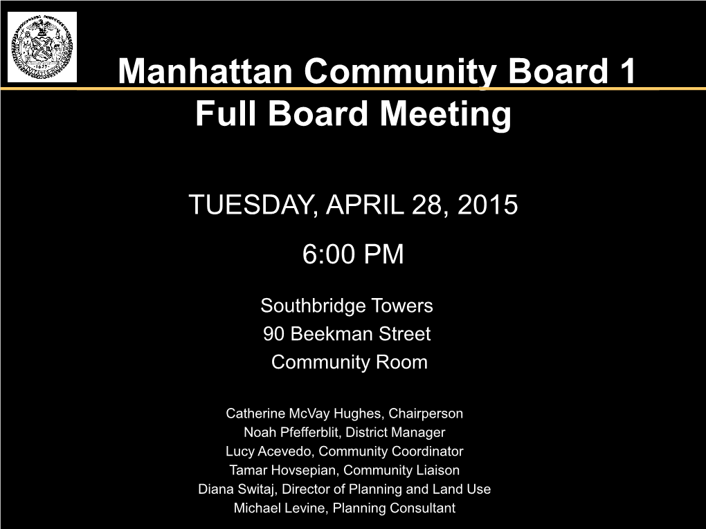 Manhattan Community Board 1 Full Board Meeting