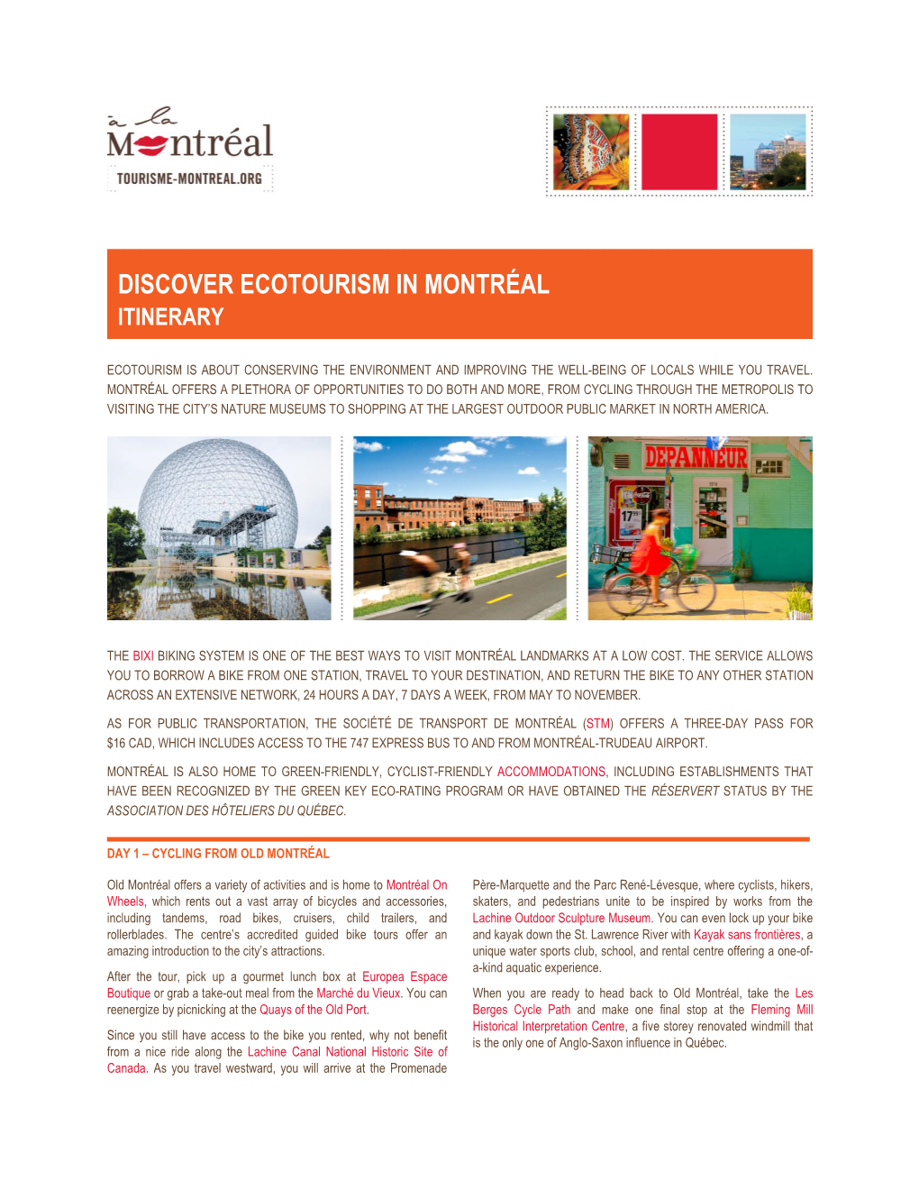 Discover Ecotourism in Montréal Itinerary