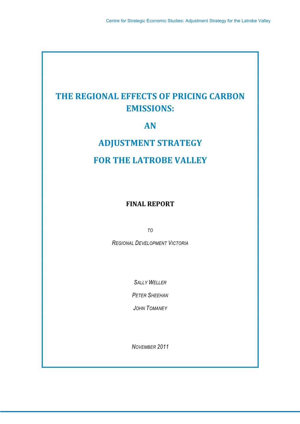 The Regional Effects of Pricing Carbon Emissions: an Adjustment Strategy for the Latrobe Valley