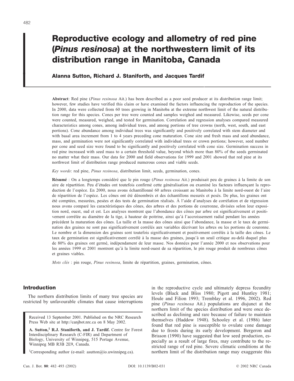 Reproductive Ecology and Allometry of Red Pine (Pinus Resinosa) at the Northwestern Limit of Its Distribution Range in Manitoba, Canada