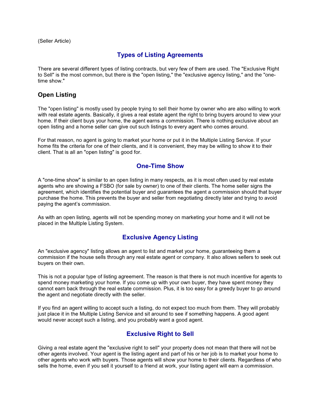 Types of Listing Agreements Open Listing One-Time Show Exclusive