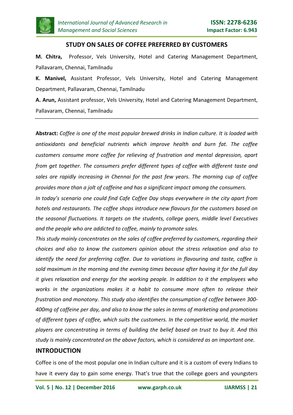 Issn: 2278-6236 Study on Sales of Coffee Preferred By