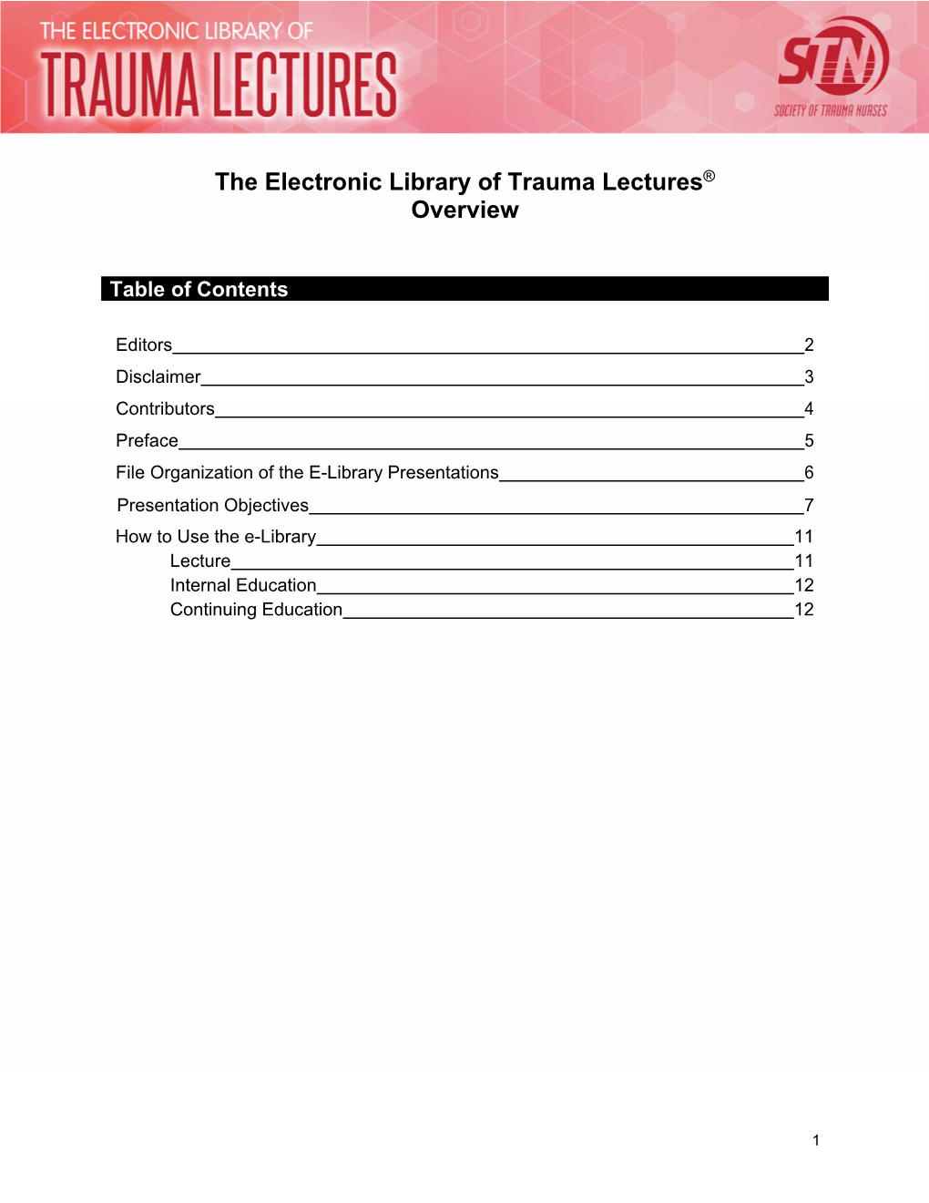 The Electronic Library of Trauma Lectures® Overview