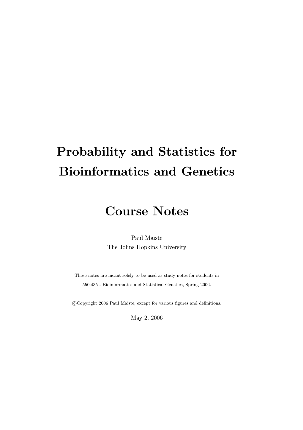 Probability and Statistics for Bioinformatics and Genetics Course