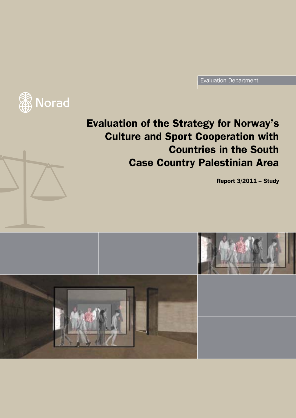 Evaluation of the Strategy for Norway's Culture and Sport Cooperation