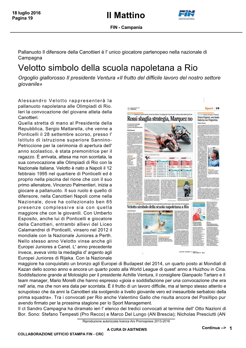 Velotto Simbolo Della Scuola Napoletana a Rio Il Mattino