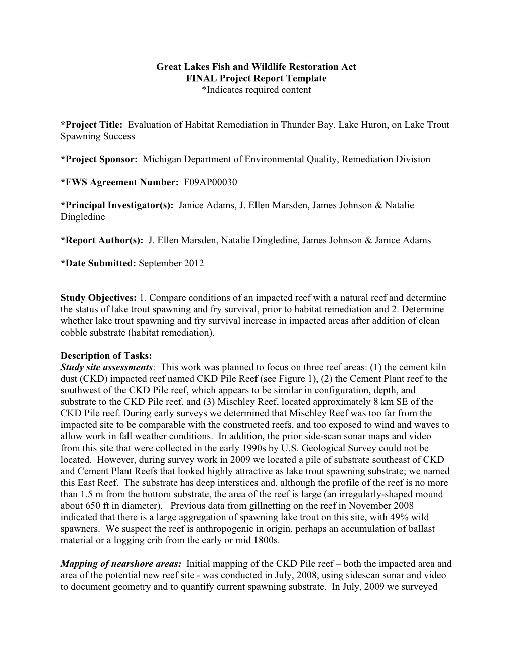 Great Lakes Fish and Wildlife Restoration Act FINAL Project Report Template *Indicates Required Content