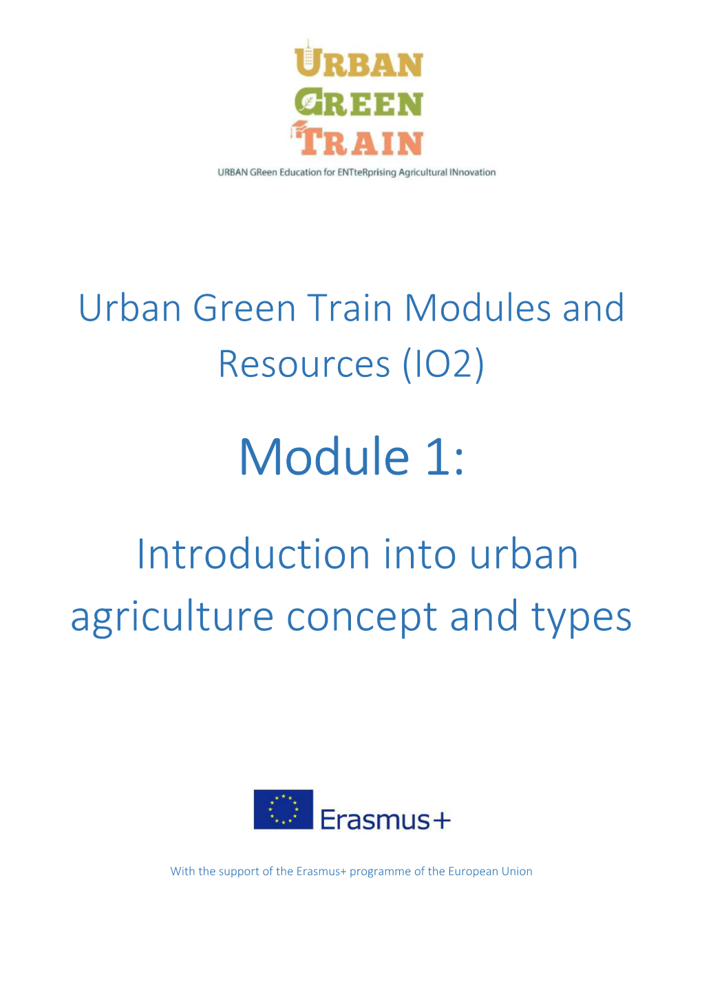 Module 1: Introduction Into Urban Agriculture Concept and Types