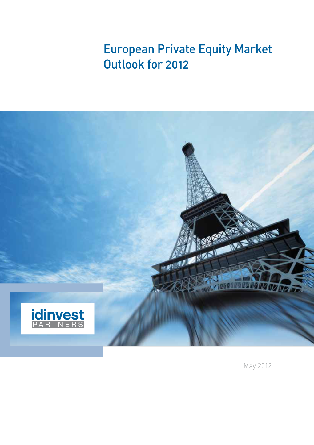 European Private Equity Market Outlook for 2012