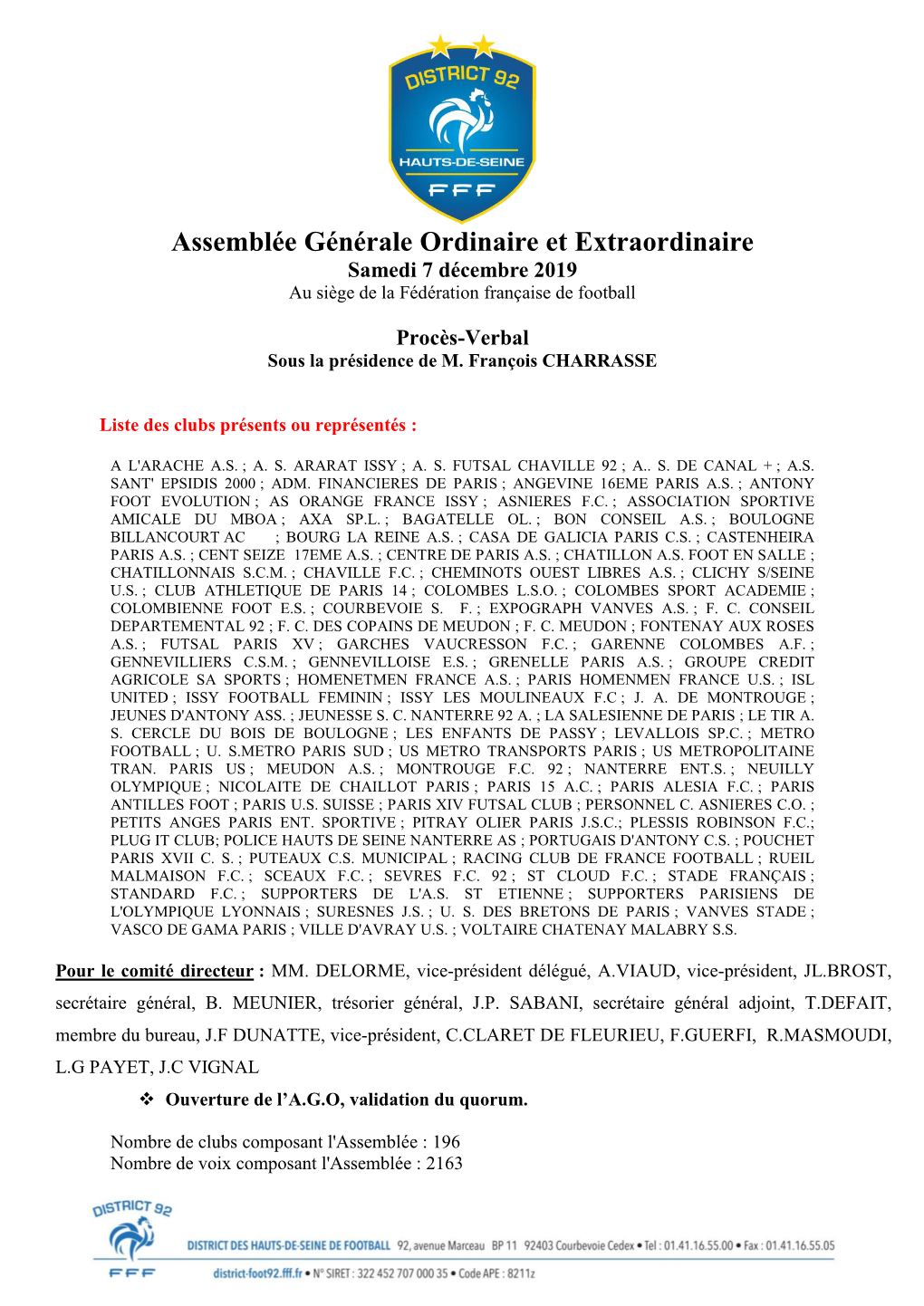 Assemblée Générale Ordinaire Et Extraordinaire Samedi 7 Décembre 2019 Au Siège De La Fédération Française De Football