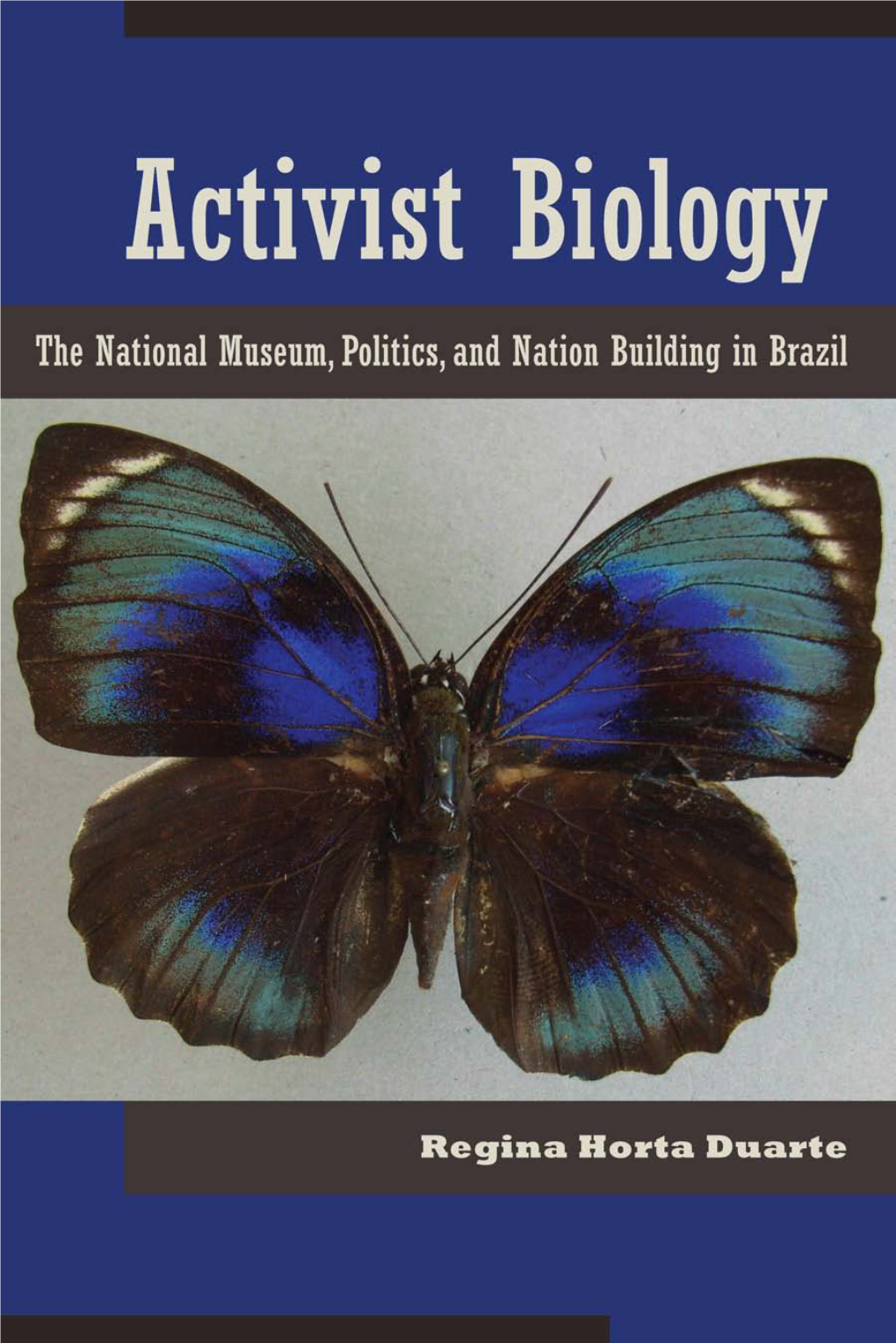 Activist Biology Latin American Landscapes