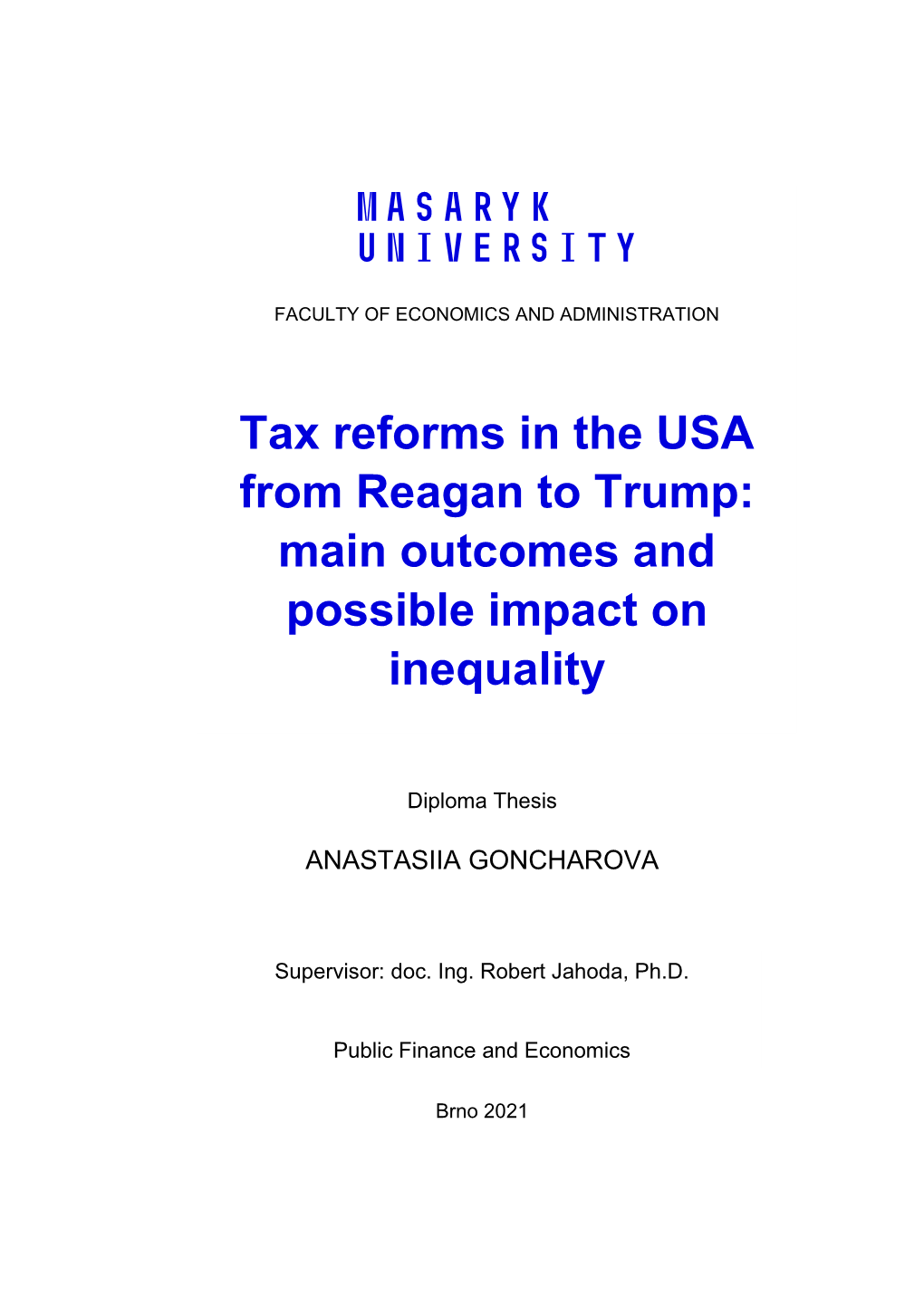 Tax Reforms in the USA from Reagan to Trump: Main Outcomes and Possible Impact on Inequality