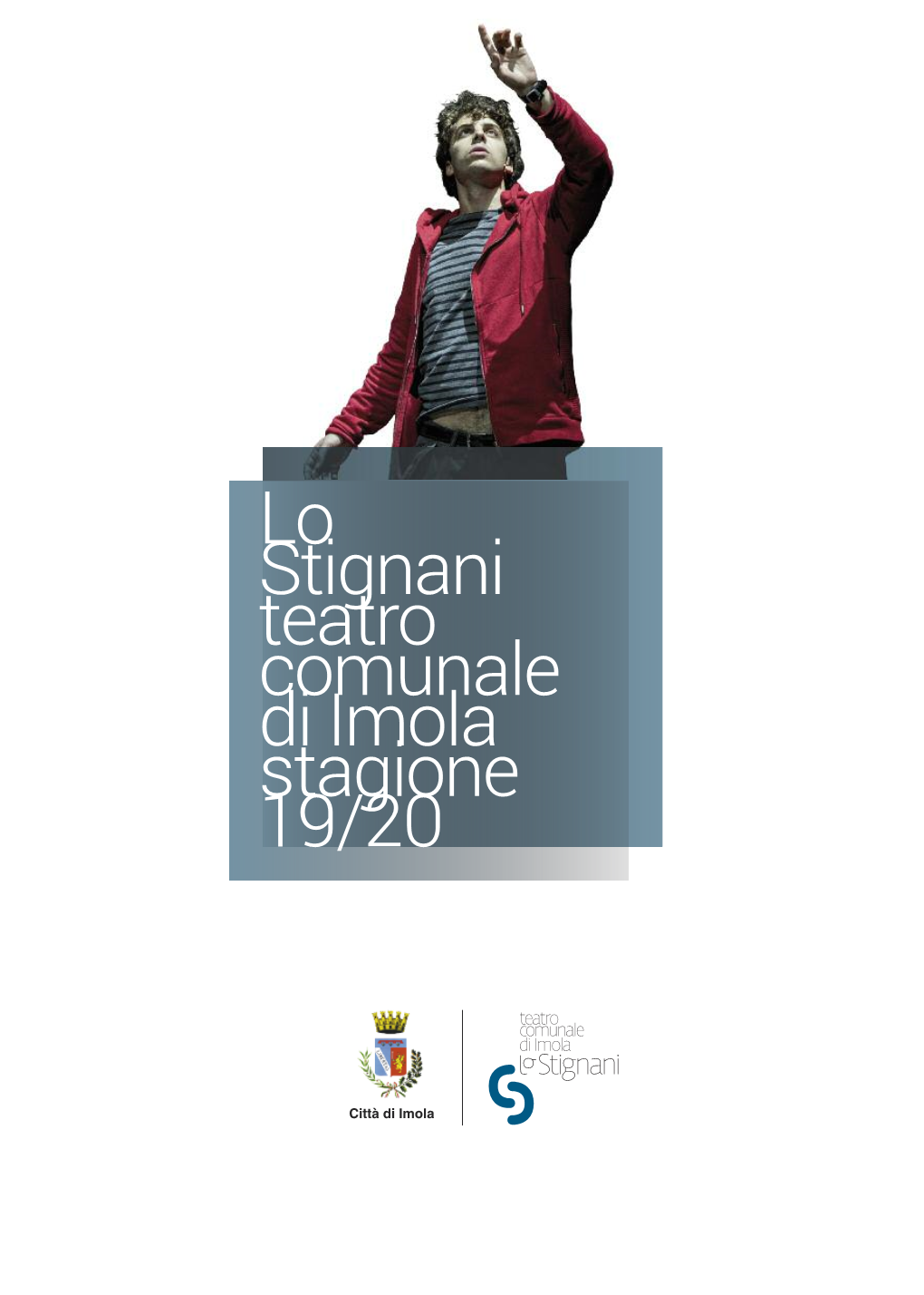 Lo Stignani Teatro Comunale Di Imola Stagione 19/20