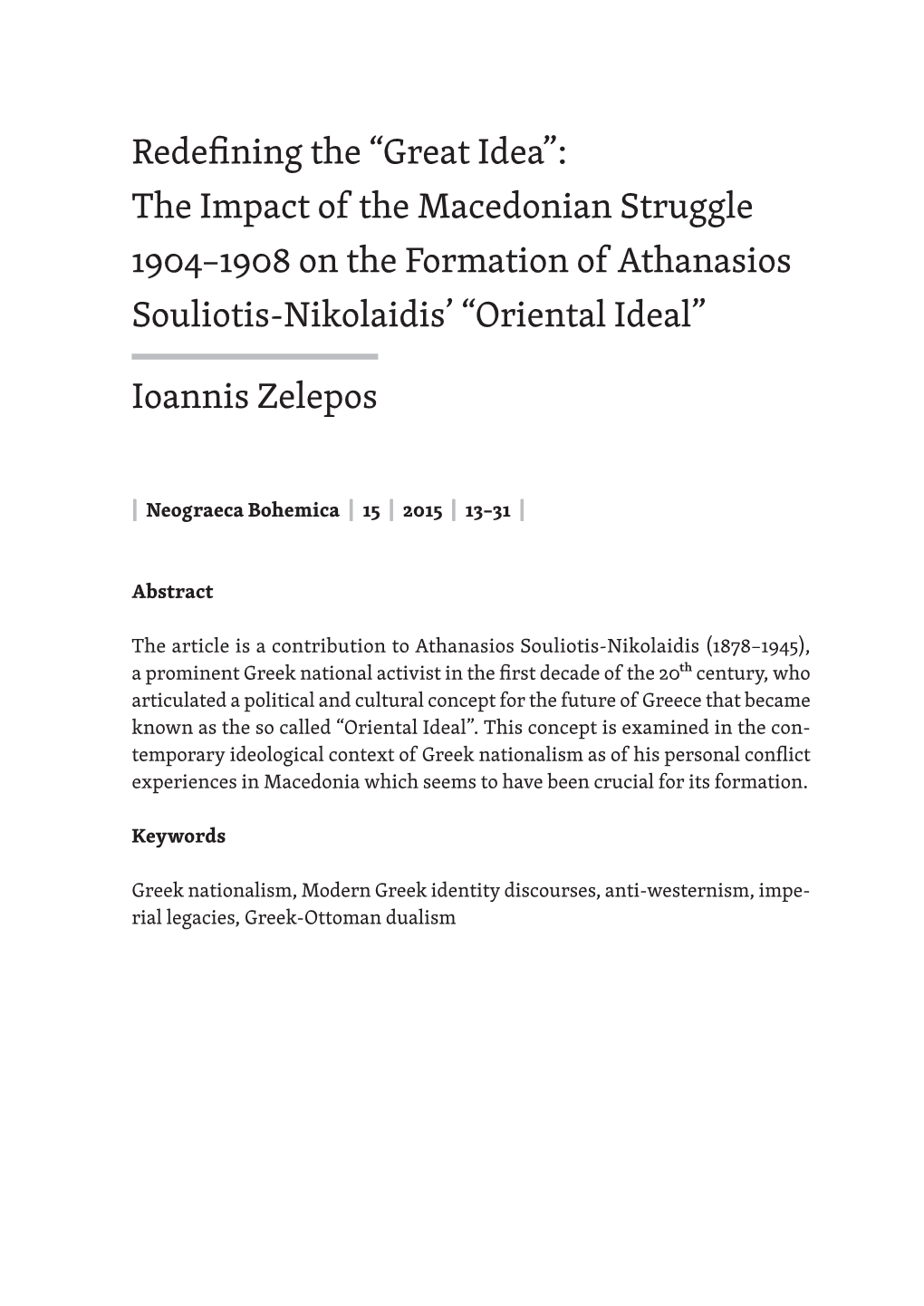 “Great Idea”: the Impact of the Macedonian Struggle 1904–1908 on the Formation of Athanasios Souliotis-Nikolaidis’ “Oriental Ideal”