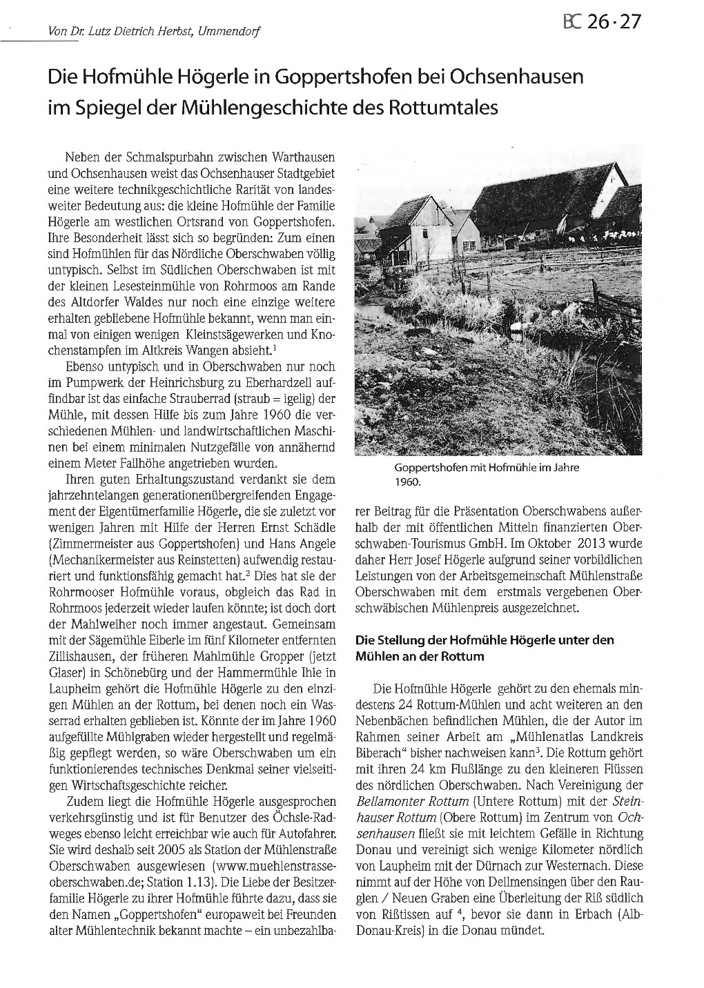 Die Hofmühle Högerle in Goppertshofen Bei Ochsenhausen Im Spiegel Der Mühlengeschichte Des Rotturntales