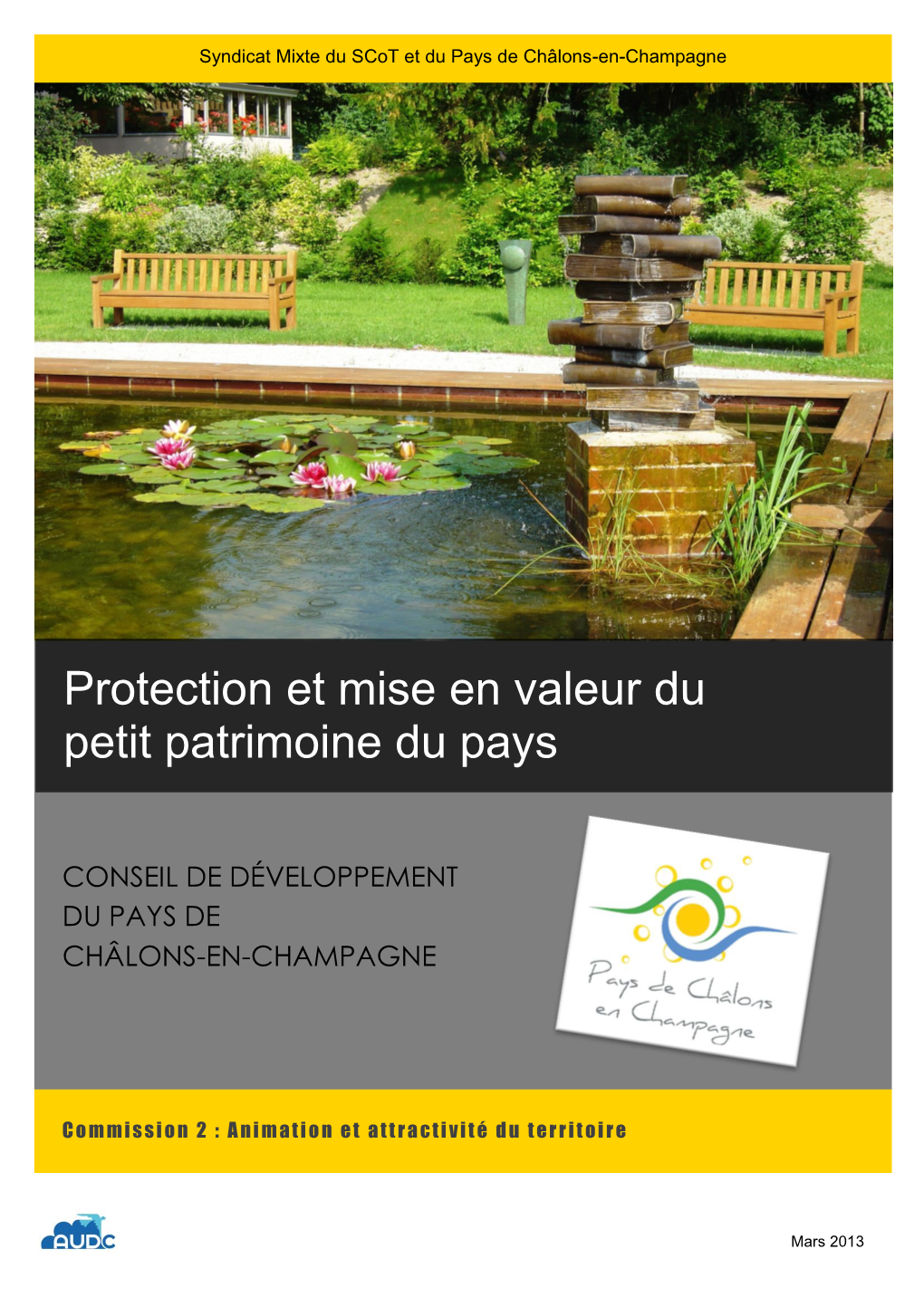 Protection Et Mise En Valeur Du Petit Patrimoine Du Pays
