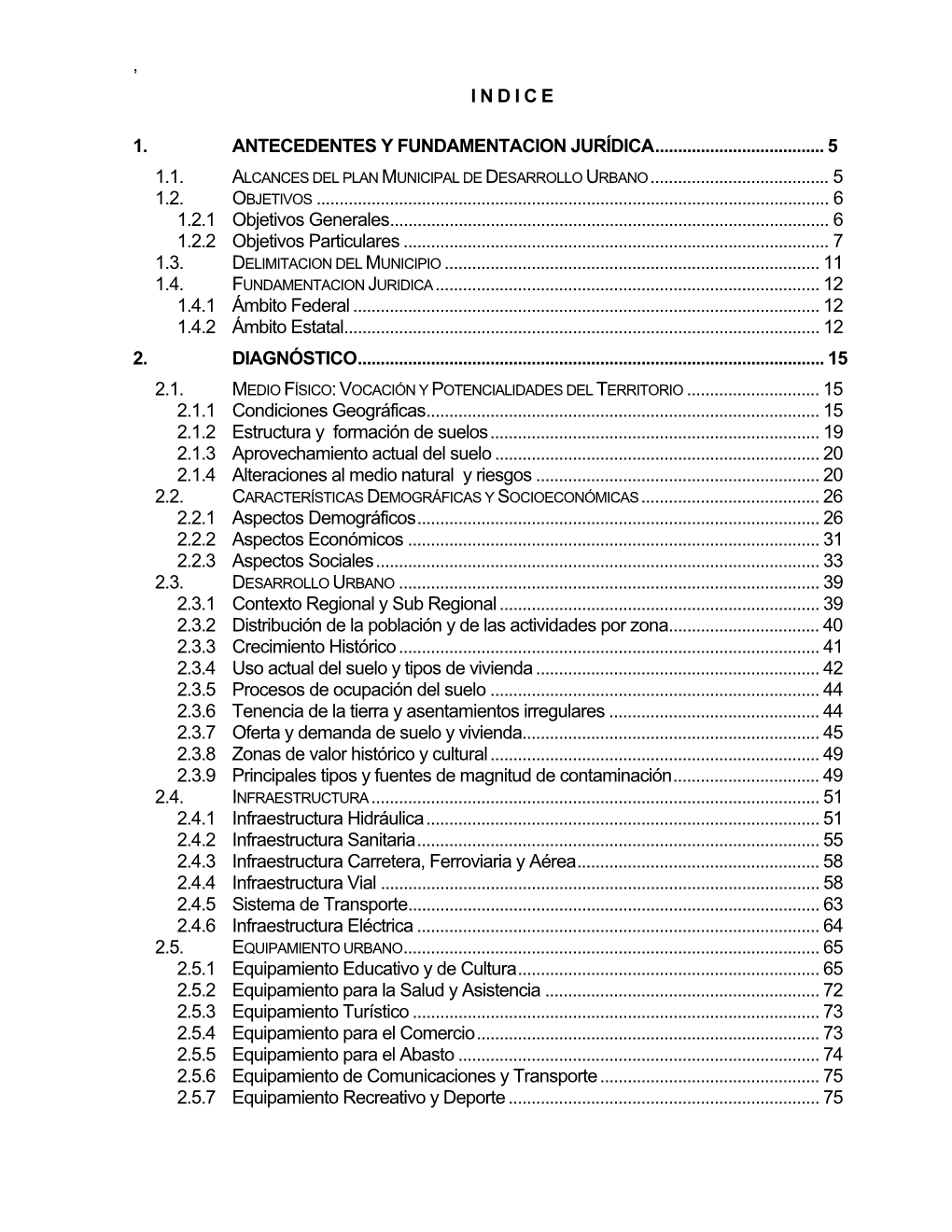 I N D I C E 1. Antecedentes Y Fundamentacion Jurídica