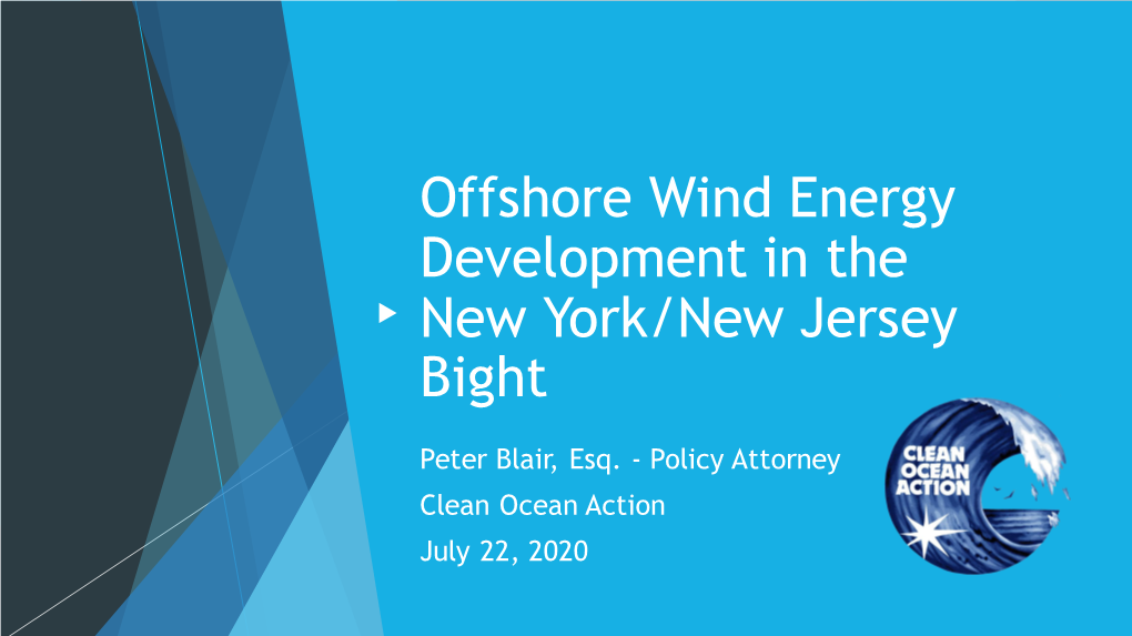 Offshore Wind Energy Development in the New York/New Jersey Bight