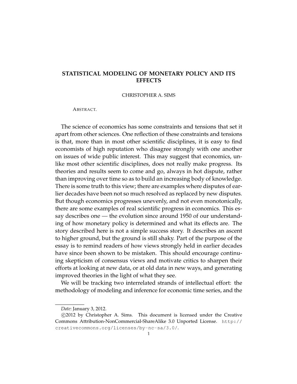 Statistical Modeling of Monetary Policy and Its Effects