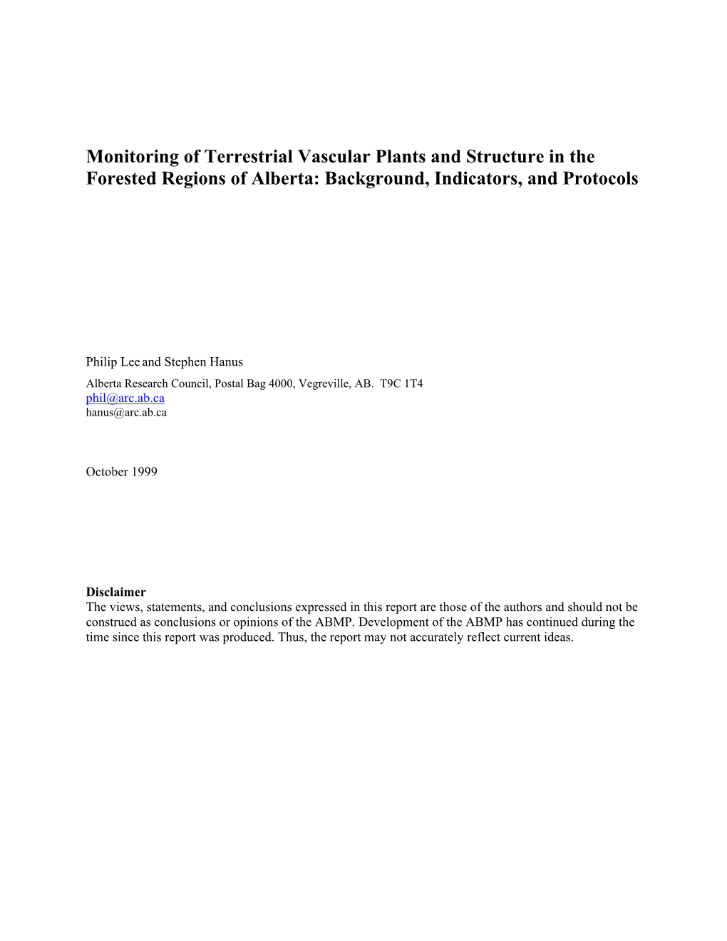 Terrestrial Vegetation Monitoring in Forested Regions of Alberta