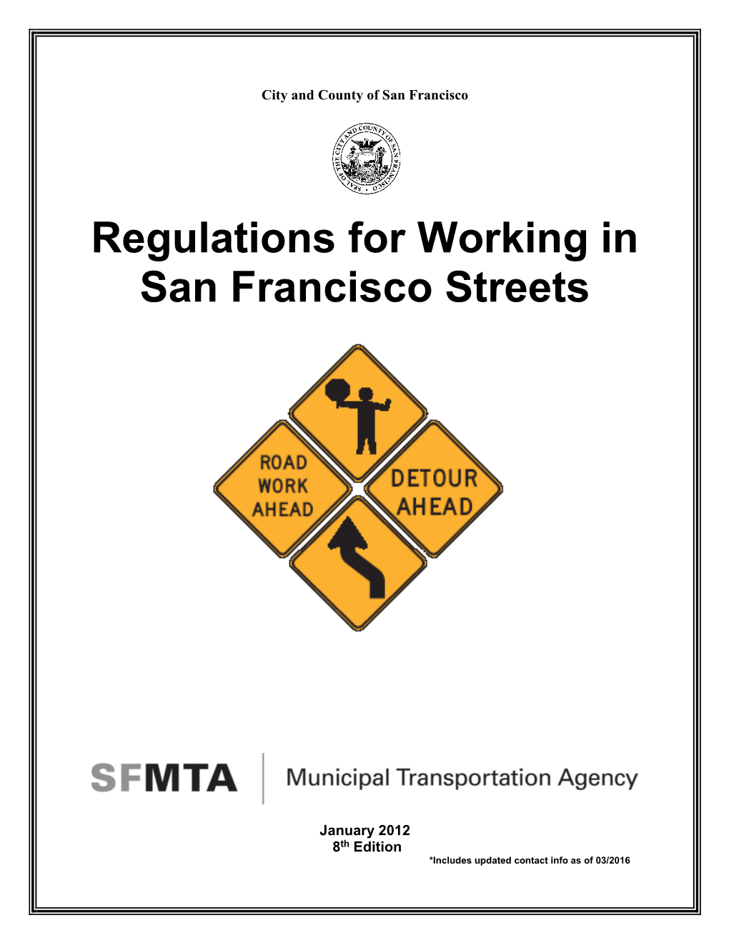 Regulations for Working in San Francisco Streets