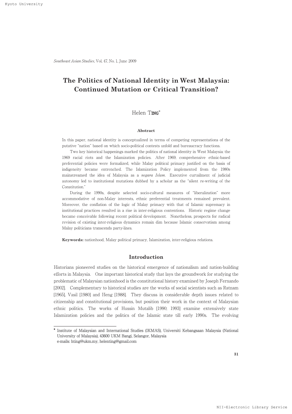 The Politics of National Identity in West Malaysia: Continued Mutation Or Critical Transition?