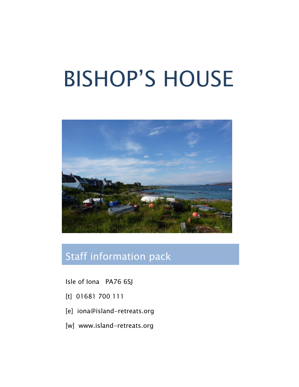 Bishop's House for Advice