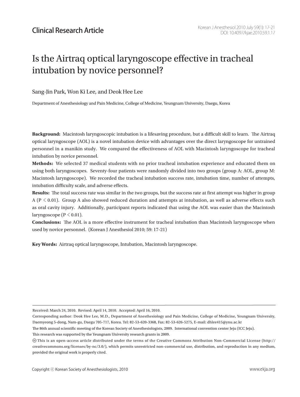 Is the Airtraq Optical Laryngoscope Effective in Tracheal Intubation by Novice Personnel?