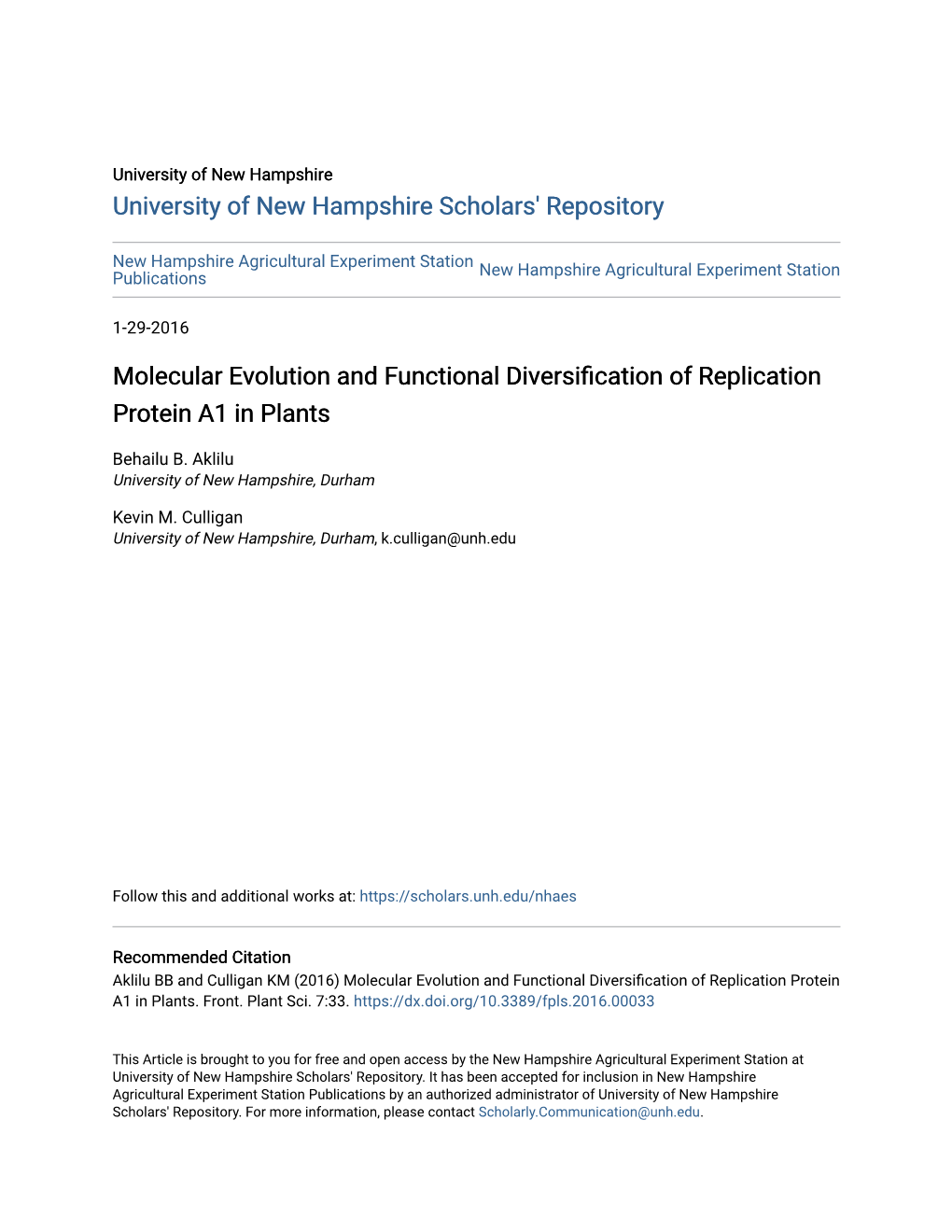 Molecular Evolution and Functional Diversification of Replication Protein A1 in Plants