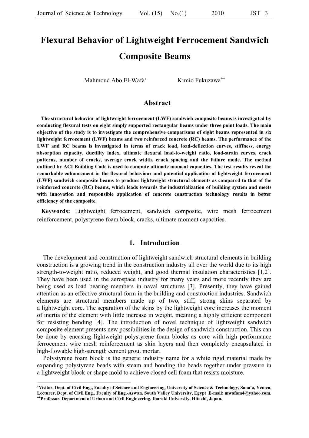 Flexural Behavior of Lightweight Ferrocement Sandwich Composite Beams � Mahmoud�Abo�El�Wafa +� � Kimio�Fukuzawa ++