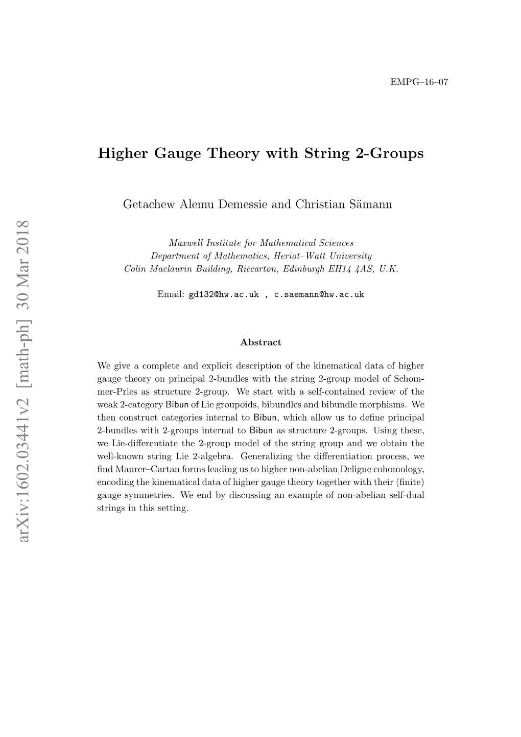 Higher Gauge Theory with String 2-Groups