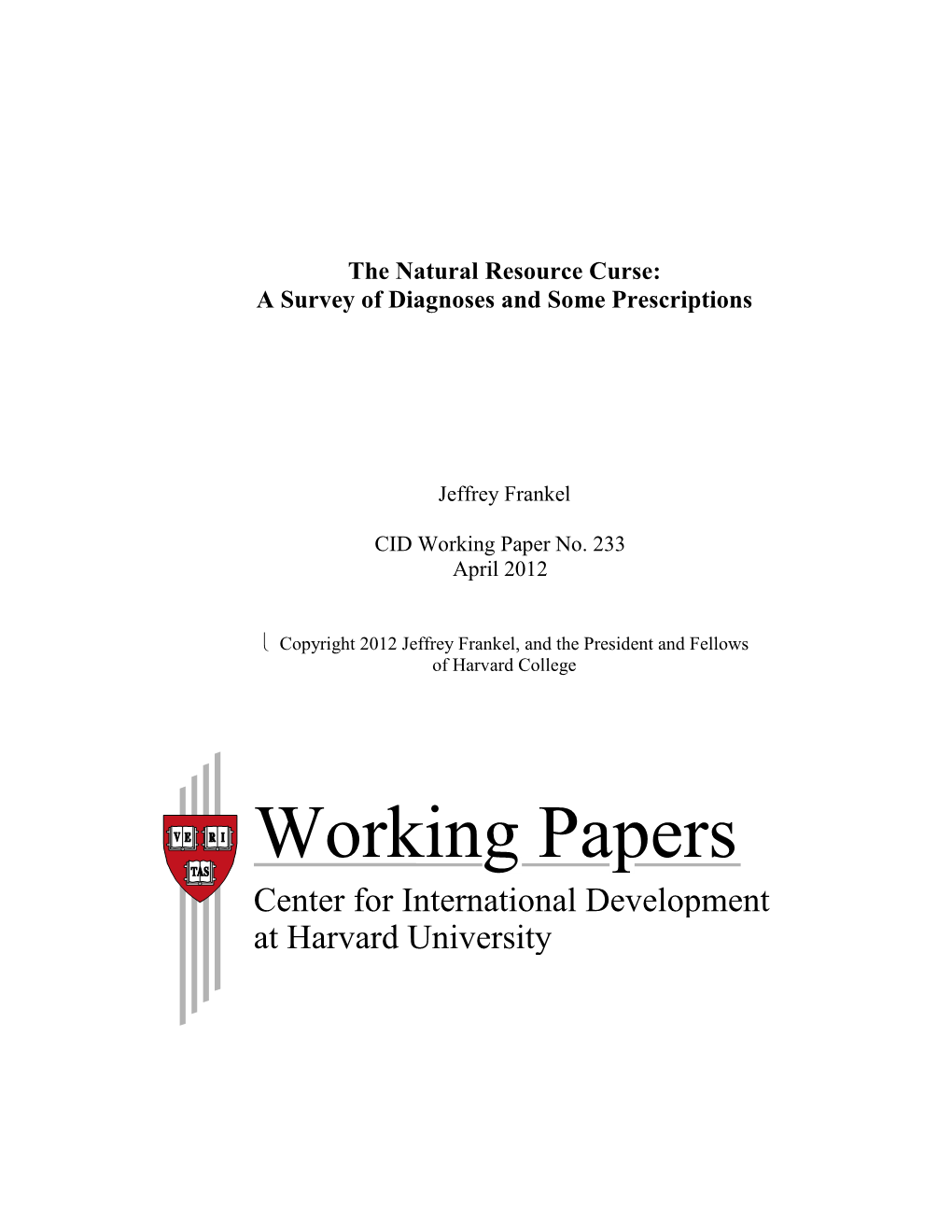 Working Papers Center for International Development at Harvard University