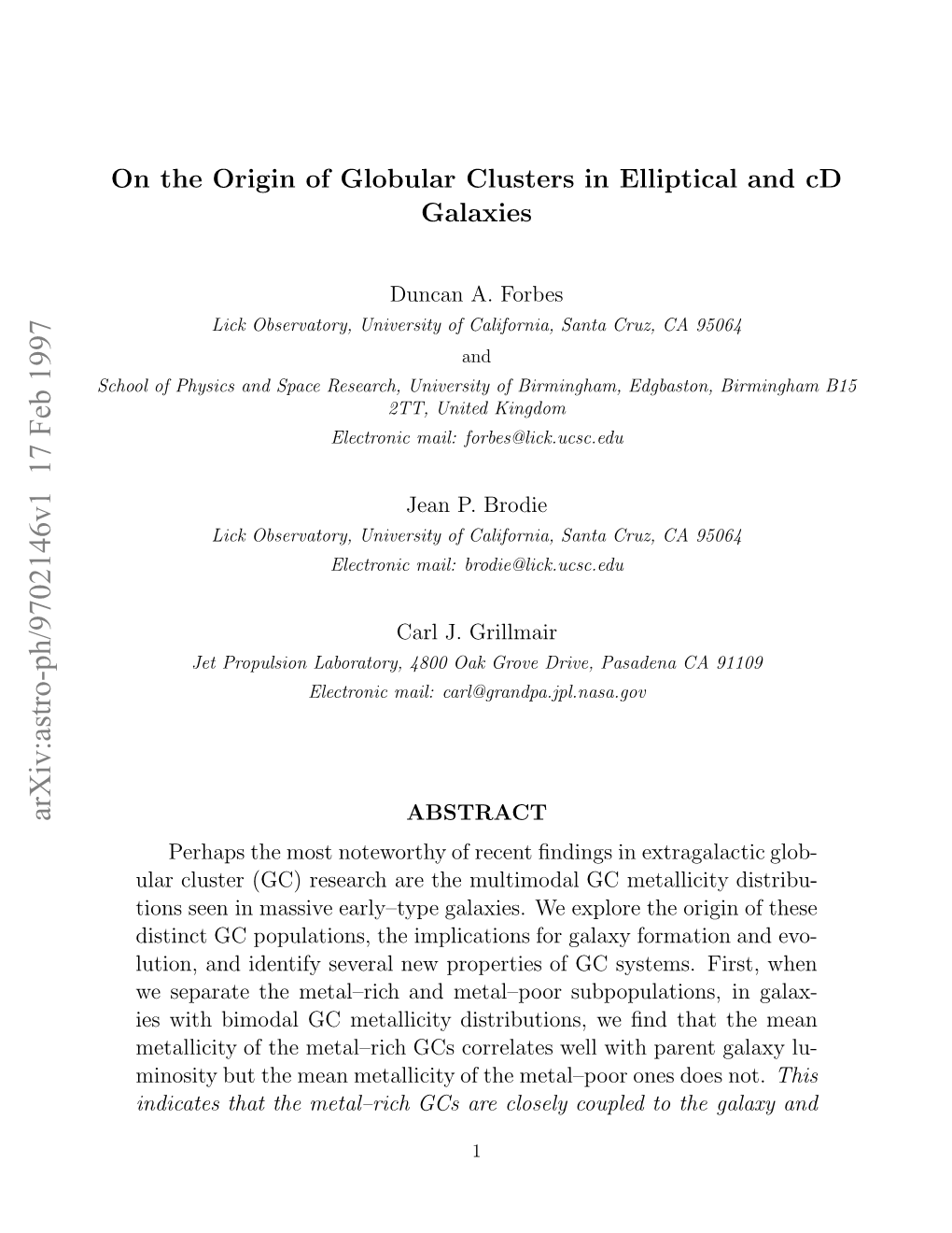 On the Origin of Globular Clusters in Elliptical and Cd Galaxies