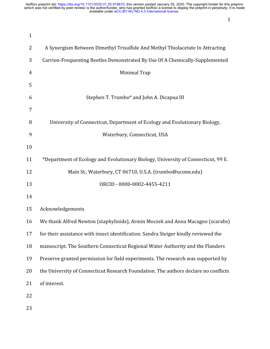 A Synergism Between Dimethyl Trisulfide and Methyl Thiolacetate in Attracting