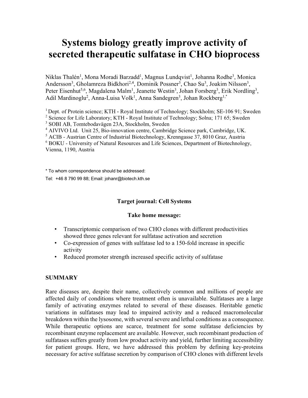 Systems Biology Greatly Improve Activity of Secreted Therapeutic Sulfatase in CHO Bioprocess