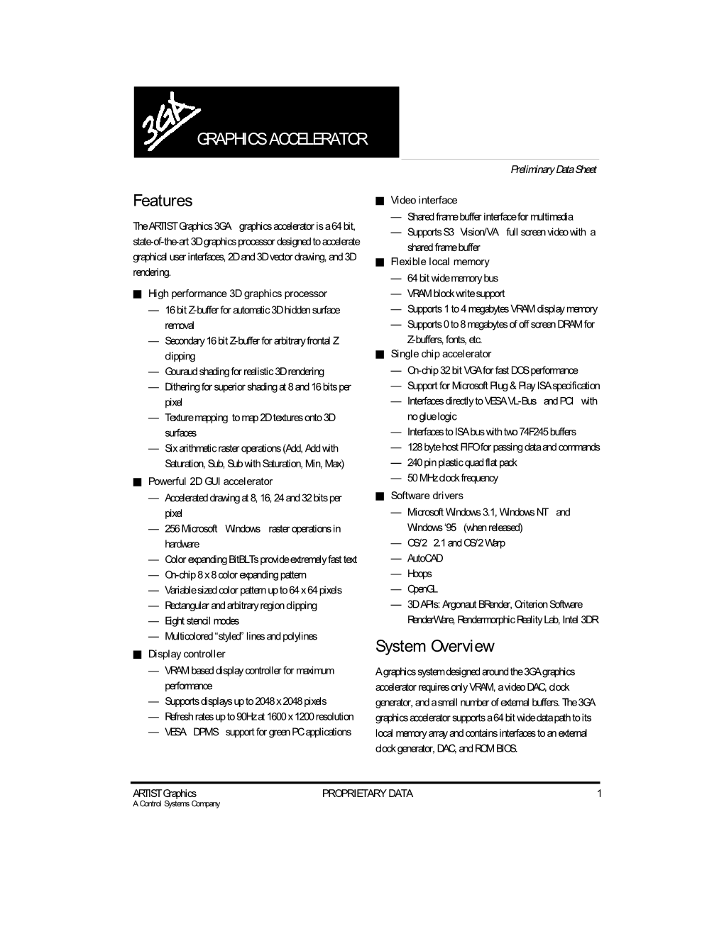 GRAPHICS ACCELERATOR Features System Overview