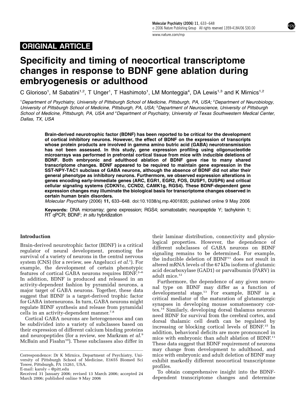 Specificity and Timing of Neocortical Transcriptome Changes in Response