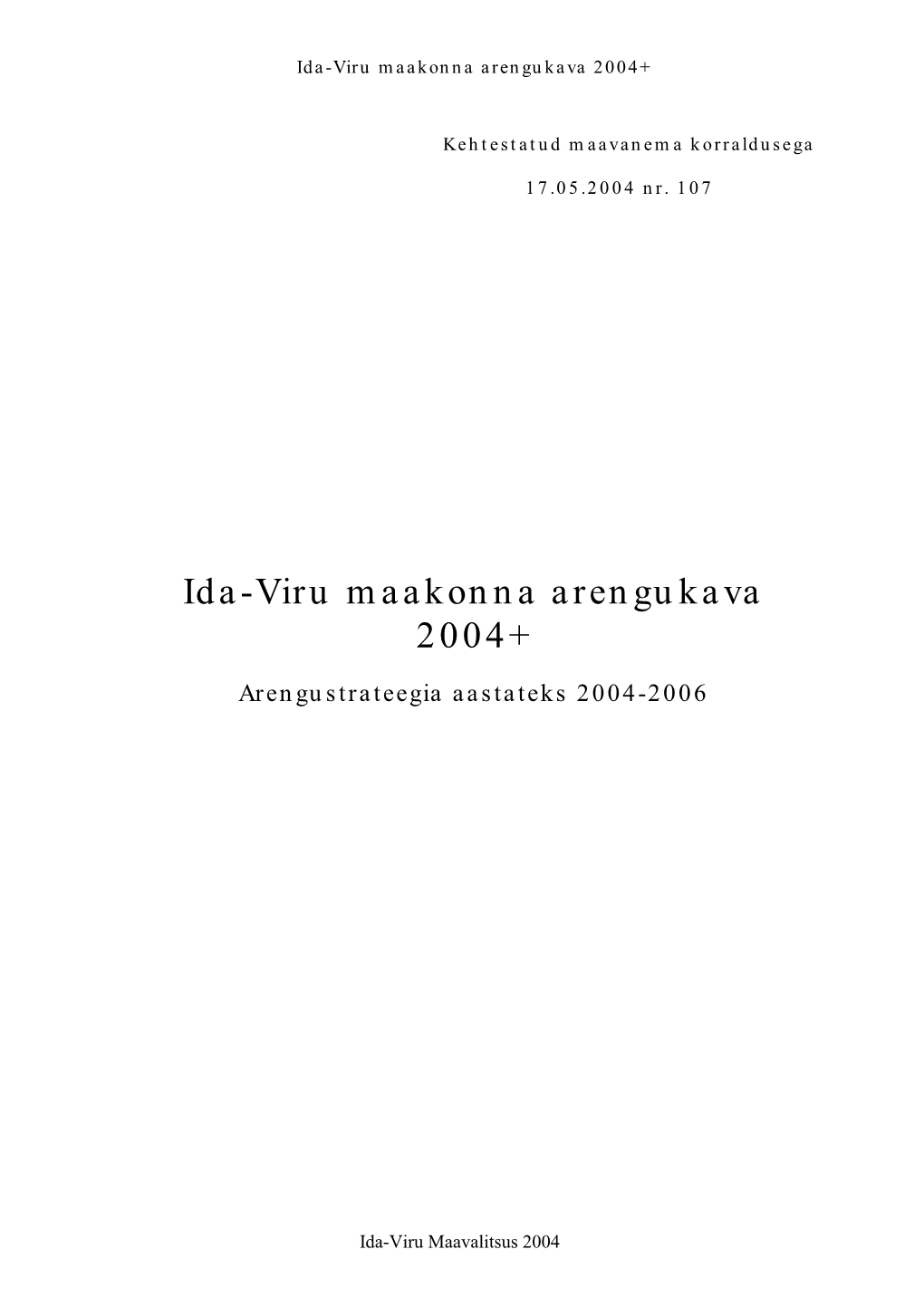 Ida-Virumaa Arengukava 2004+